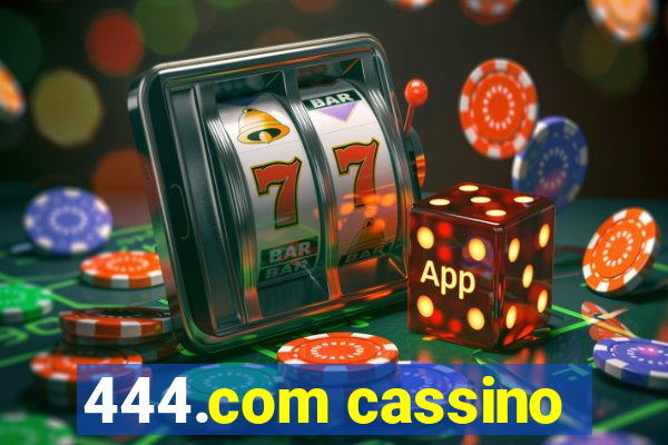 444.com cassino